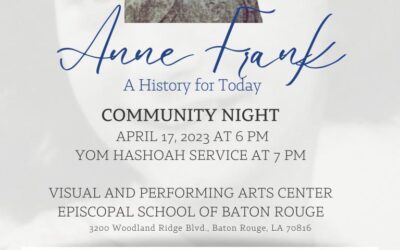 Anne Frank Exhibit and Yom Hashoah Commemoration